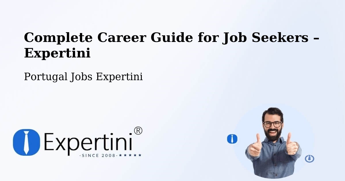 Career Guide for Job Seekers – Esmoriz - Esmoriz, Portugal Jobs Expertini
