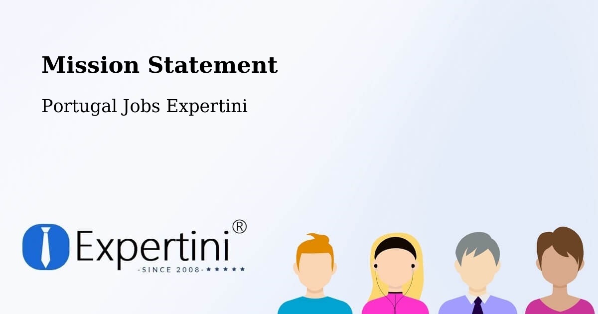 Corporate Mission – Esmoriz - Portugal Jobs Expertini